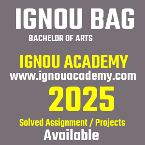 IGNOU BAG SOLVED ASSIGNMENT 2025